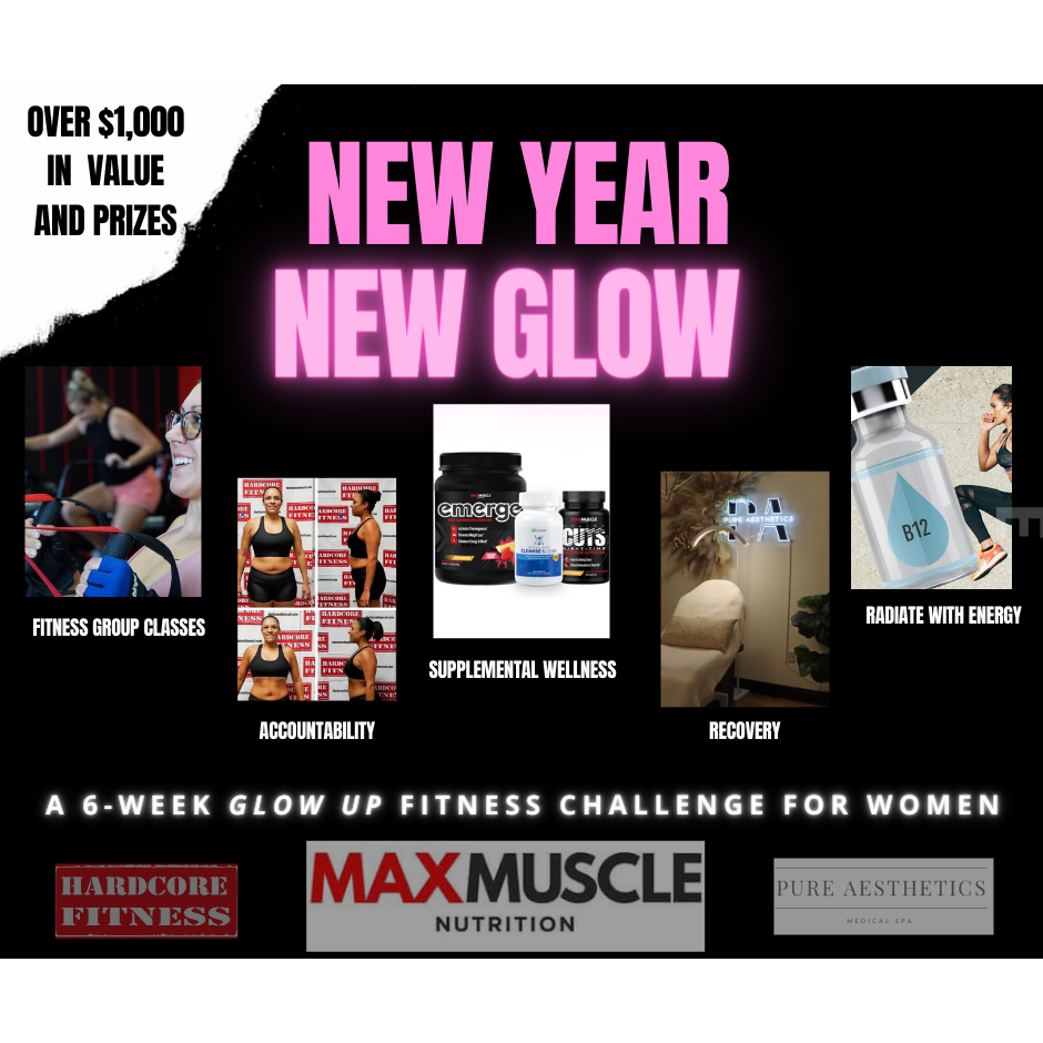 New Year, New Glow: A 6 Week Fitness Challenge for Women - Oviedo Max Muscle Orlando