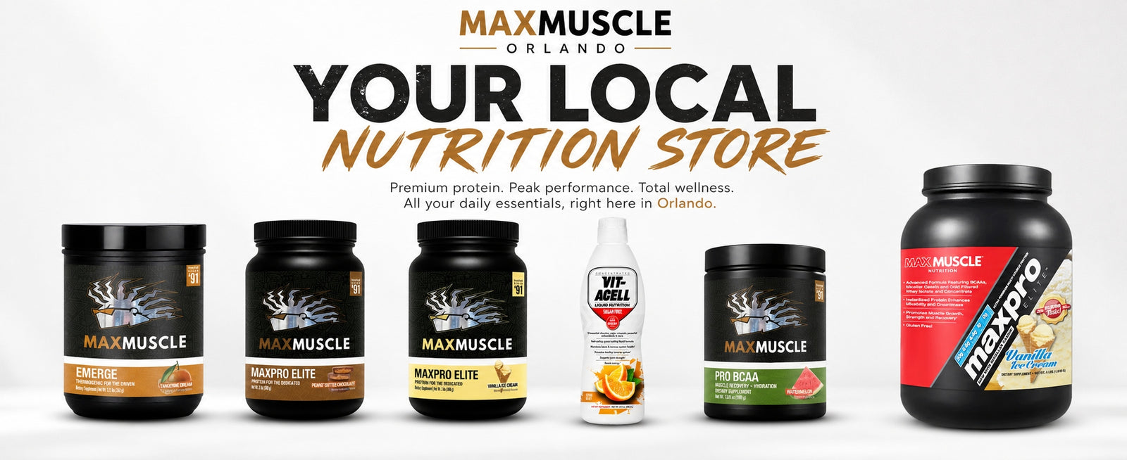 Max Muscle Orlando - Your Local Nutrition Store, featuring MaxPro Elite, Emerge, Vit-Acell, and Pro BCAA